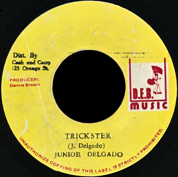 Junior Delgado - Trickster / Murder