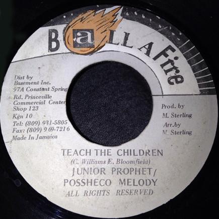 Junior Prophet, Possheco Melody - Teach The Children