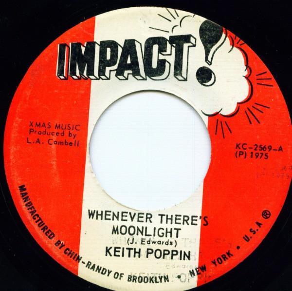 Keith Poppin - Whenever There's Moonlight