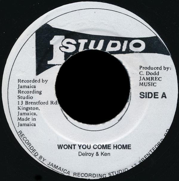 Ken Boothe, Delroy Wilson, The Soul Vendors - Wont You Come Home / Wont You Come Home Version