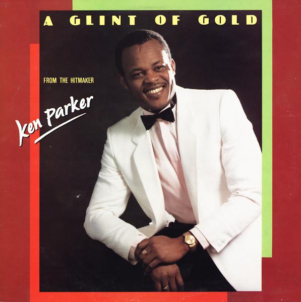 Ken Parker - A Glint Of Gold