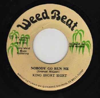 King Short Shirt - Nobody Go Run Me / Tourist Leggo
