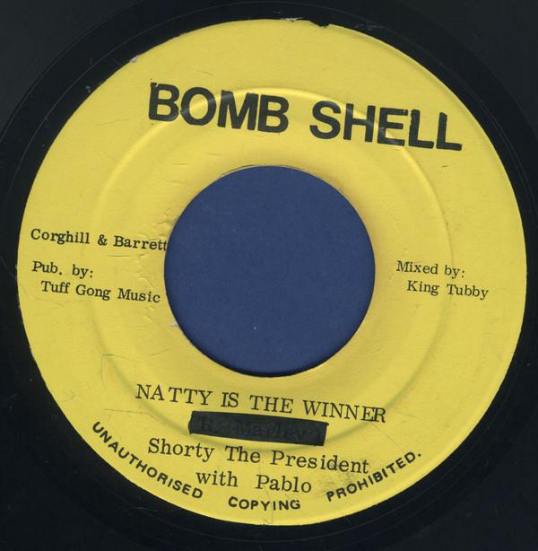 King Tubby, Augustus Pablo, Shorty The President - Natty Is The Winner / Twelve Tribe Blues