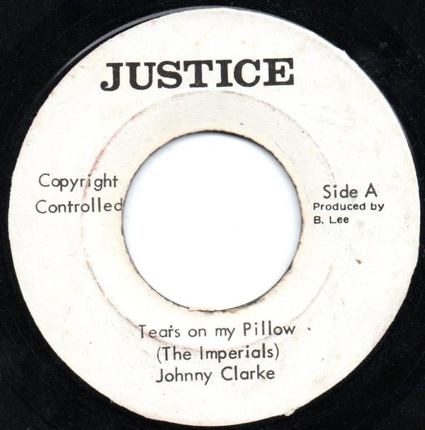 King Tubby, Johnny Clarke, The Aggrovators - Tears On My Pillow / Run Away Roman Boy