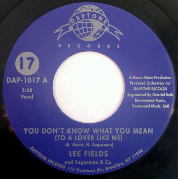 Lee Fields, Sugarman 3 - You Don't Know What You Mean