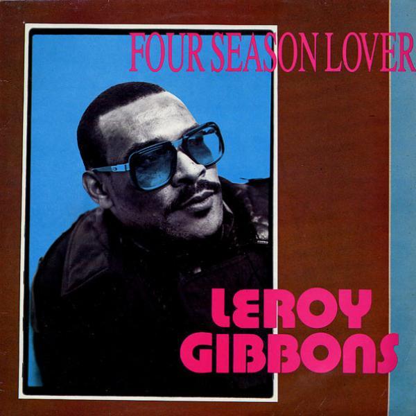 Leroy Gibbons - Four Season Lover