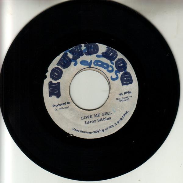 Leroy Sibbles - Love Me Girl