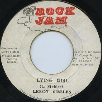 Leroy Sibbles - Lying Girl