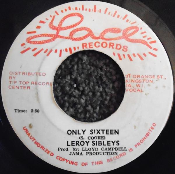 Leroy Sibbles - Only Sixteen
