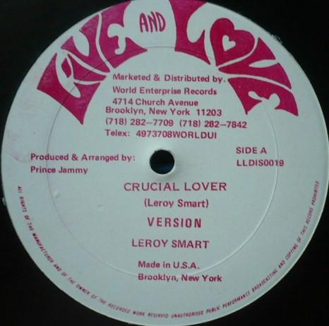 Leroy Smart - Crucial Lover / Cream Of The Crop