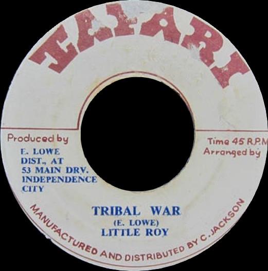 Little Roy - Tribal War / Peace And Harmony