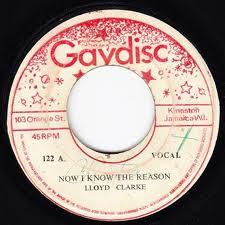 Lloyd Clarke - Now I Know The Reason