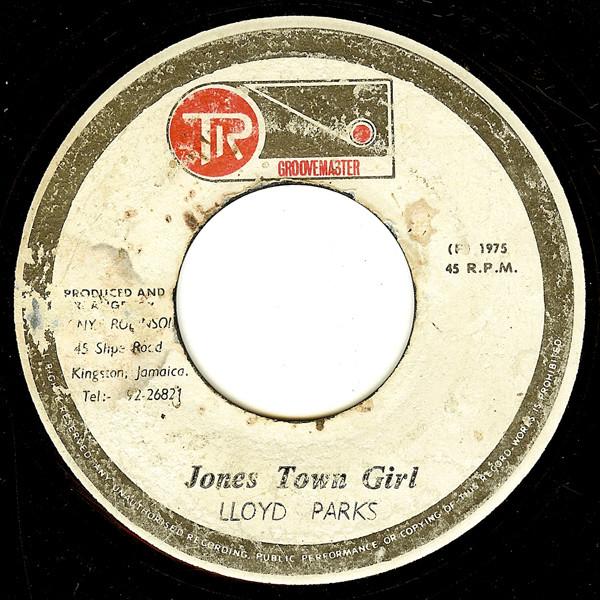 Lloyd Parks - Trench Town Girl / Jones Town Girl