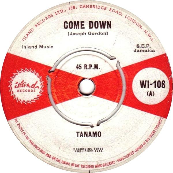Lord Tanamo - Come Down / I Am Holding On