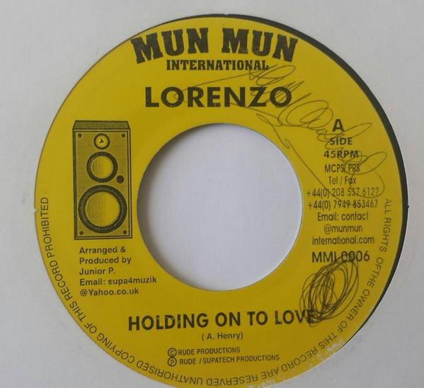 Lorenzo  - Holding On To Love
