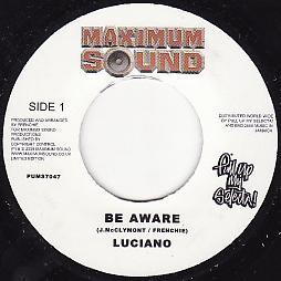 Luciano  - Be Aware