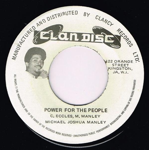 Michael Manley - Power For The People