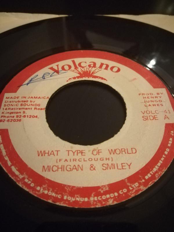 Michigan & Smiley - What Type Of World