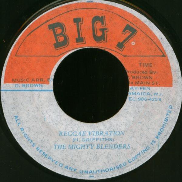 Mighty Blenders - Reggae Vibration
