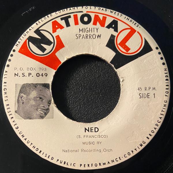 Mighty Sparrow - Ned