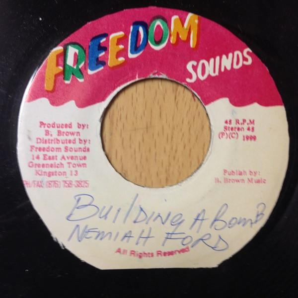 Nemiah Ford - Building A Bomb