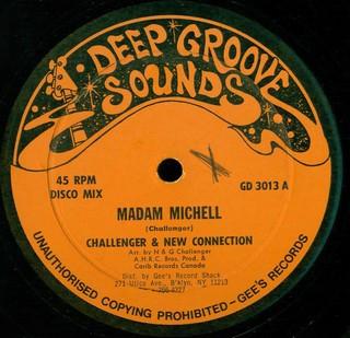 New Connection, Challenger Bros. - Madam Michell