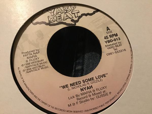 Nyah  - We Need Some Love