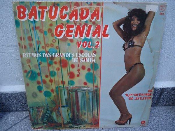 Os Batuqueiros Do Asfalto - Batucada Genial Vol. 2