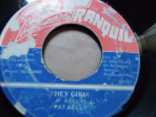 Pat Kelly - Hey Girl