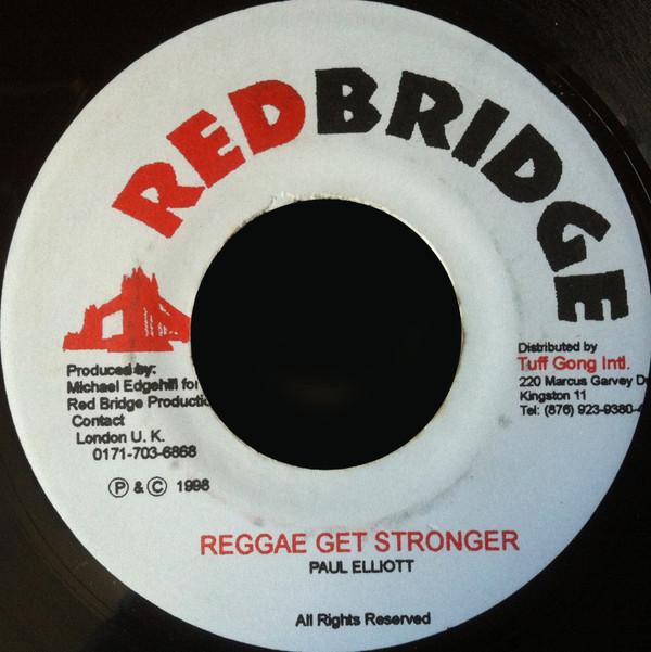 Paul Elliot - Reggae Get Stronger