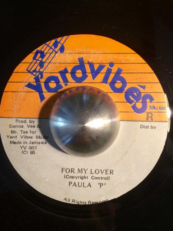 Paula 'P' - For My Lover