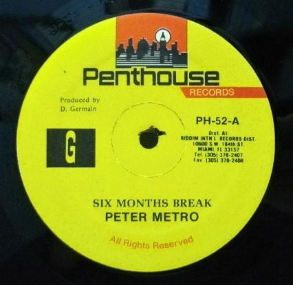 Peter Metro - Six Months Break / Labrish