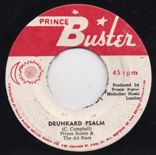 Prince Buster, Prince Buster's All Stars - Drunkard Psalm / Chubby