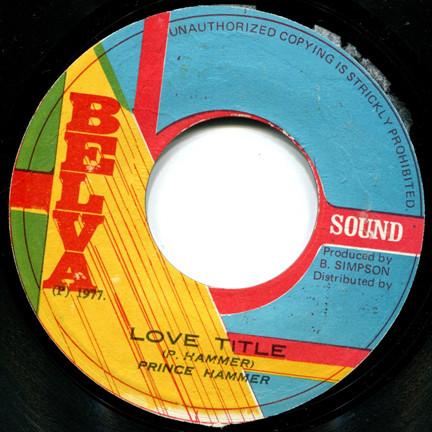 Prince Hammer - Love Title