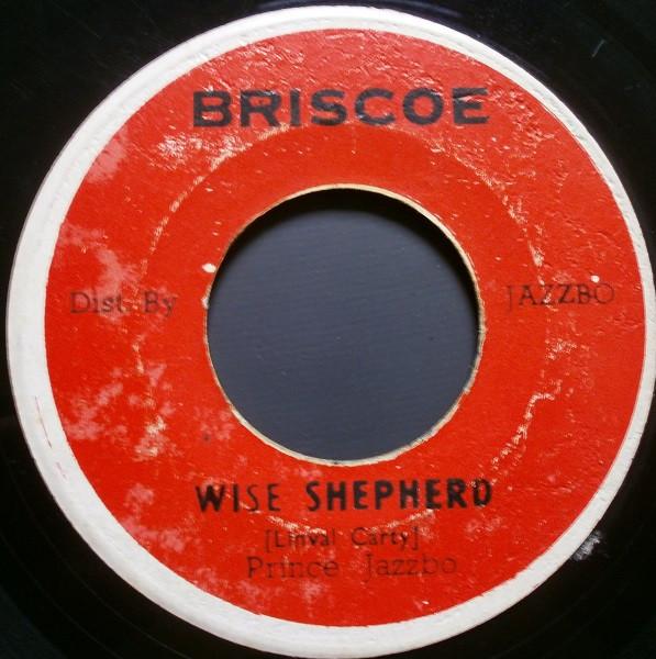 Prince Jazzbo - Wise Shepherd / Prince Jazzbo Rocking