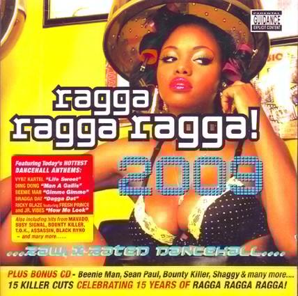  - Ragga Ragga Ragga 2009