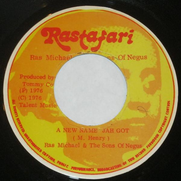 Ras Michael & The Sons Of Negus - A New Name Jah Got