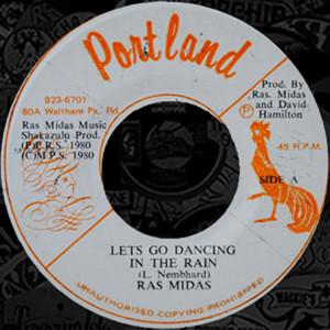 Ras Midas - Let's Go Dancing In The Rain