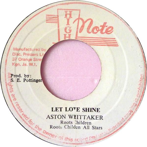 Roots Children, Aston Whittaker - Let Love Shine