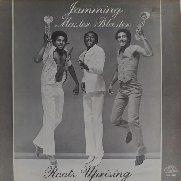 Roots Uprising, Ringo  - Jammin (Master Blaster) / Ranking Jam