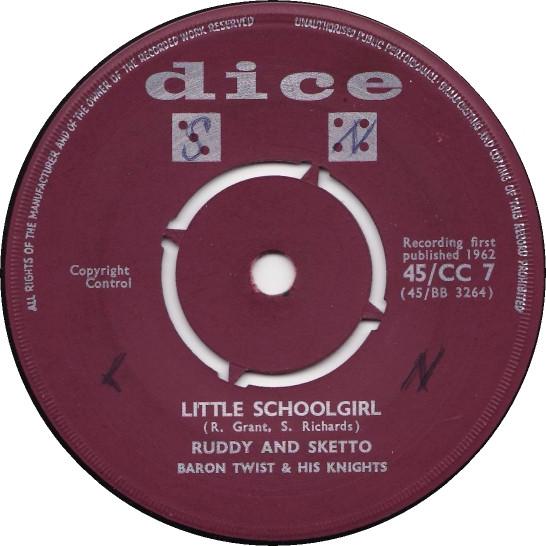 Ruddy And Sketto, Baron Twist & His Knights - Little Schoolgirl / Hush Baby