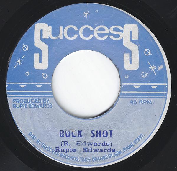 Rupie Edwards - Buck Shot