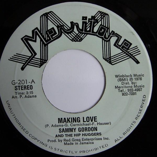 Sammy Gordon & The Hip Huggers - Making Love