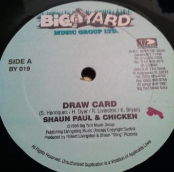 Sean Paul, Mr. Chicken, Merciless - Draw Card / Sharp Shooter