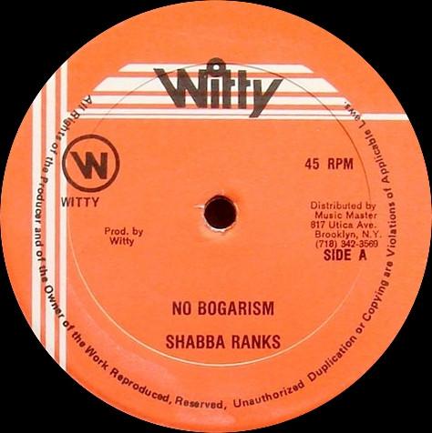 Shabba Ranks, Sluggy Ranks - No Bogarism / Original