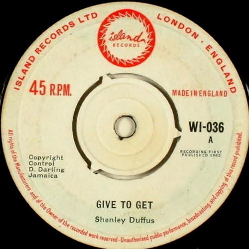 Shenley Duffus - Give To Get / What You're Gonna Do
