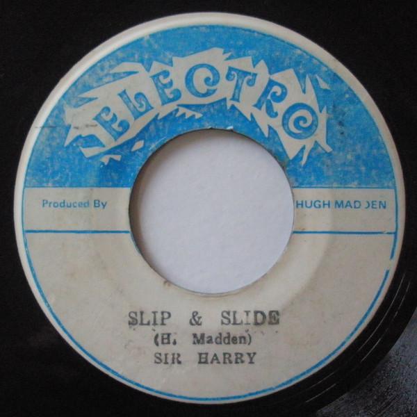Sir Harry  - Slip & Slide