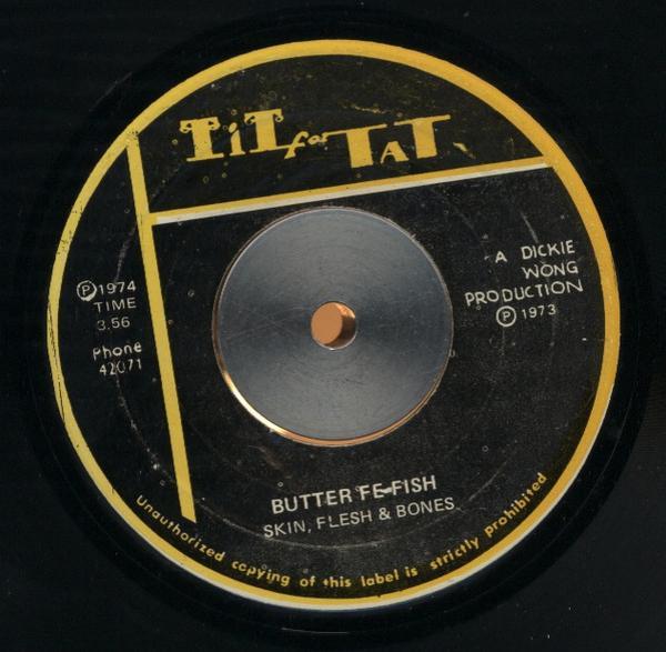 Skin, Flesh & Bones - Butter Fe Fish