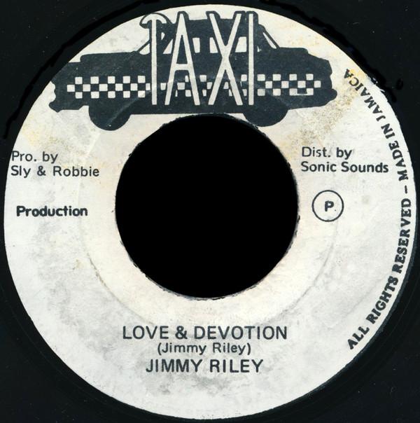 Sly & Robbie, The Revolutionaries, Jimmy Riley - Love & Devotion / Drunking Master