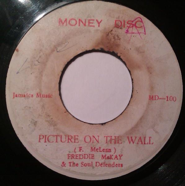 Soul Defenders, Freddie McKay - Picture On The Wall